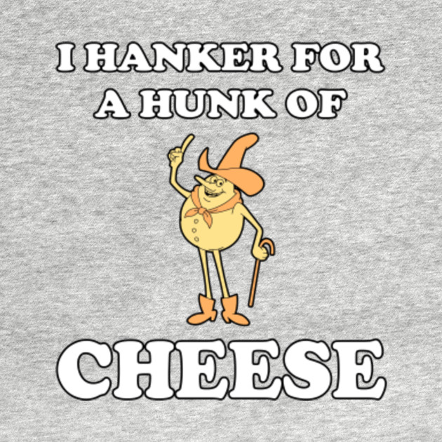 I Hanker For A Hunk Of Cheese! Family Guy Crewneck Sweatshirt